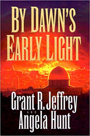 By Dawn's Early Light HB - Grant R Jeffrey, Angela Hunt
